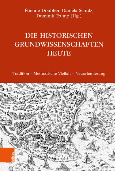 Produktbild: Die Historischen Grundwissenschaften heute