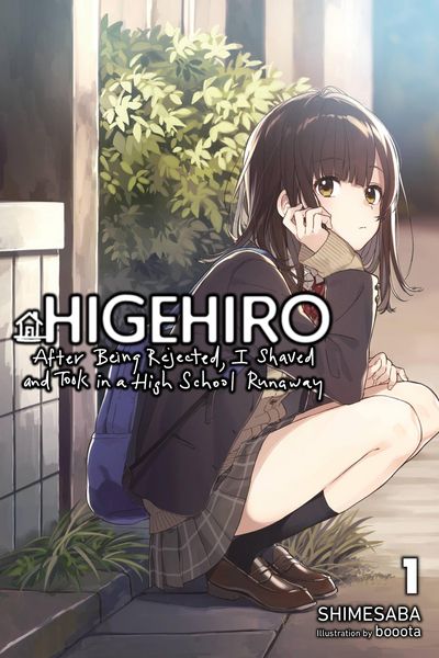 Produktbild: Higehiro: After Being Rejected, I Shaved and Took in a High School Runaway, Vol. 1 (Light Novel)