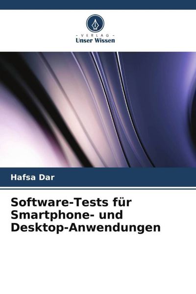 Produktbild: Software-Tests f&uuml;r Smartphone- und Desktop-Anwendungen