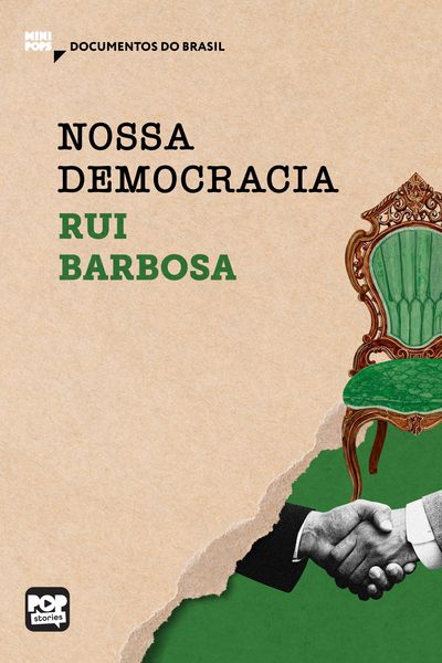 Produktbild: Nossas democracia: Trechos selecionados de "Di&aacute;rio de not&iacute;cias de Ruy Barbosa"