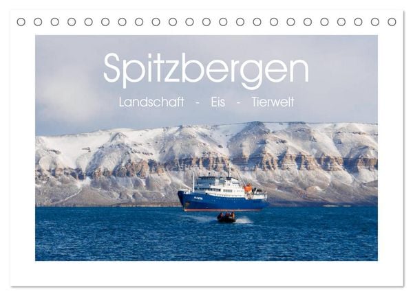Produktbild: Spitzbergen - Landschaft - Eis - Tierwelt (Tischkalender 2026 DIN A5 quer), CALVENDO Monatskalender
