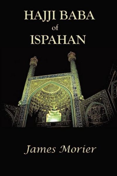 Produktbild: The Adventures of Hajji Baba of Ispahan