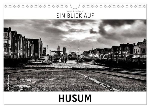 Produktbild: Ein Blick auf Husum (Wandkalender 2026 DIN A4 quer), CALVENDO Monatskalender