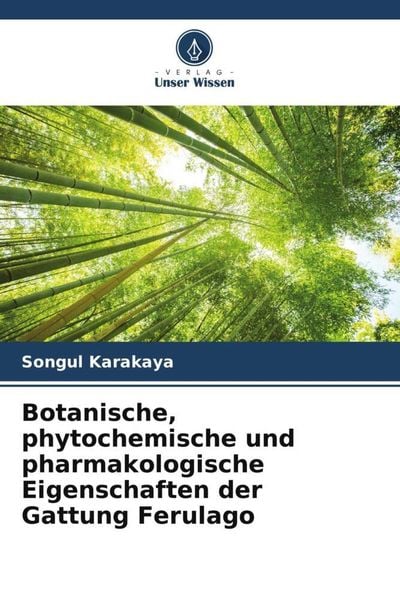 Produktbild: Botanische, phytochemische und pharmakologische Eigenschaften der Gattung Ferulago