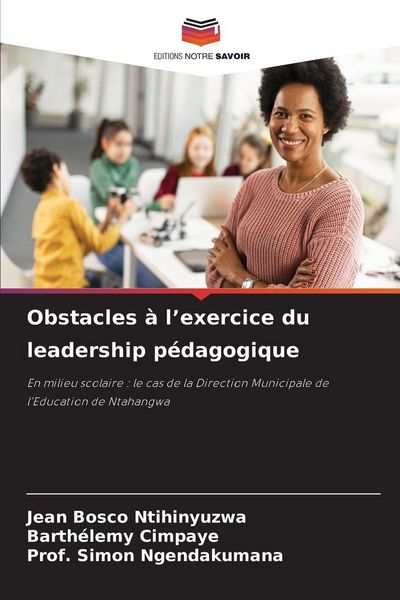 Produktbild: Obstacles &agrave; l'exercice du leadership p&eacute;dagogique