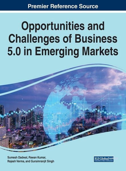 Produktbild: Opportunities and Challenges of Business 5.0 in Emerging Markets
