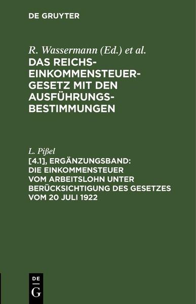 Produktbild: Die Einkommensteuer vom Arbeitslohn unter Ber&uuml;cksichtigung des Gesetzes vom 20 Juli 1922