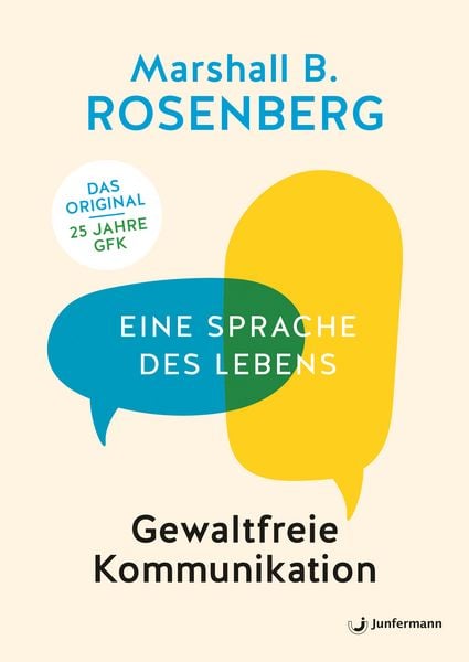 Gewaltfreie Kommunikation, Taschenbuch von Marshall B. Rosenberg, Junfermann, 9783955715724