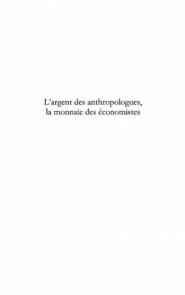 Produktbild: L'argent des anthropologues, la monnaie