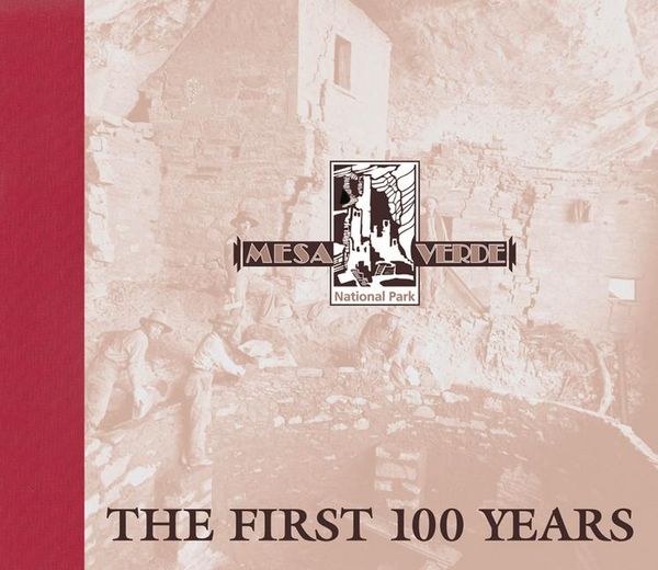 Produktbild: Mesa Verde National Park: The First 100 Years