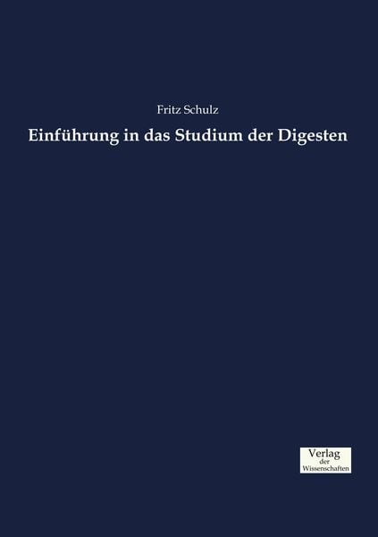 Produktbild: Einf&uuml;hrung in das Studium der Digesten