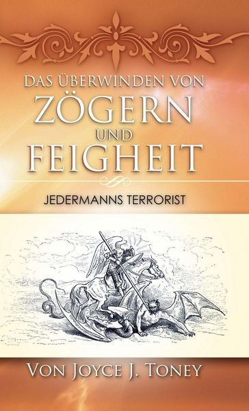 Produktbild: Das &Uuml;berwinden Von Z&ouml;gern Und Feigheit