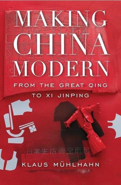 Produktbild: M&uuml;hlhahn, K: Making China Modern
