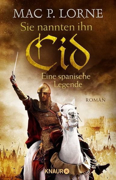Produktbild: Sie nannten ihn Cid. Eine spanische Legende
