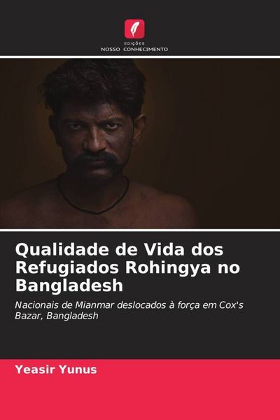 Produktbild: Qualidade de Vida dos Refugiados Rohingya no Bangladesh