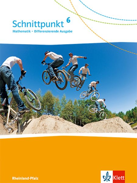 Schnittpunkt Mathematik - Differenzierende Ausgabe für Rheinland-Pfalz. Schülerbuch 6. Schuljahr, Gebundene Ausgabe von , Klett Schulbuchverlag,
