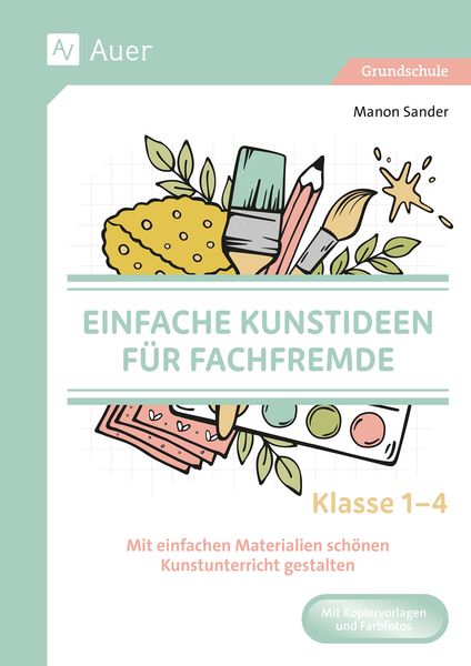 Produktbild: Einfache Kunstideen f&uuml;r Fachfremde