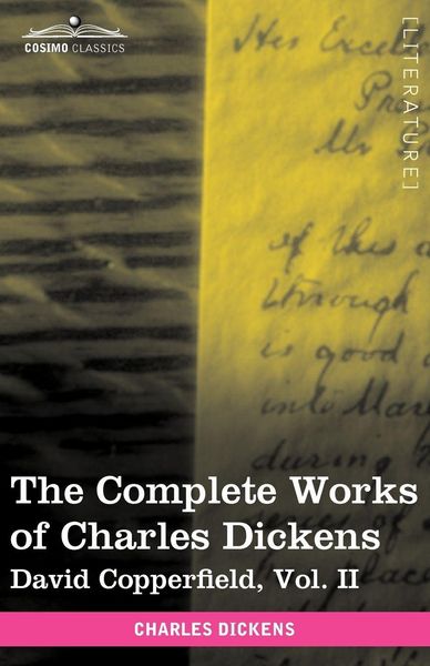 Produktbild: The Complete Works of Charles Dickens (in 30 Volumes, Illustrated)