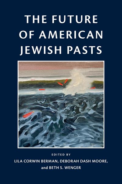 Produktbild: The Future of American Jewish Pasts