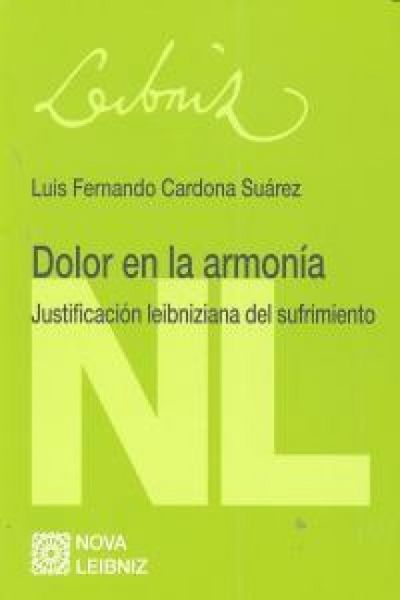 Produktbild: Dolor en la armon&iacute;a : justificaci&oacute;n leibniziana del sufrimiento