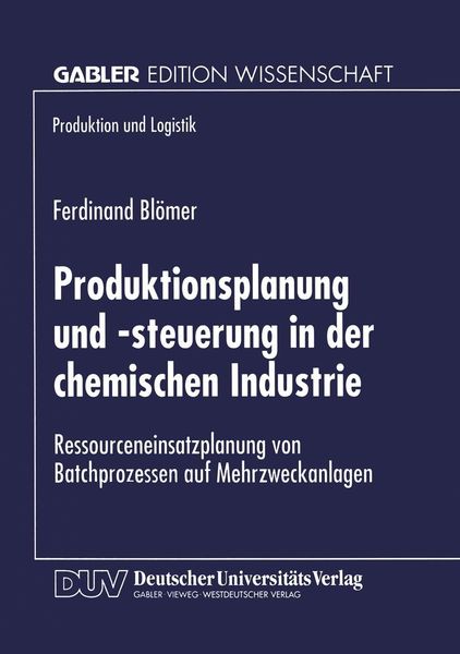 Produktbild: Produktionsplanung und -steuerung in der chemischen Industrie