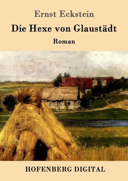 Produktbild: Die Hexe von Glaust&auml;dt