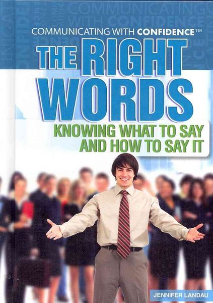 Produktbild: The Right Words: Knowing What to Say and How to Say It