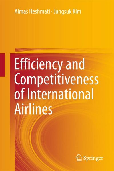 Produktbild: Efficiency and Competitiveness of International Airlines