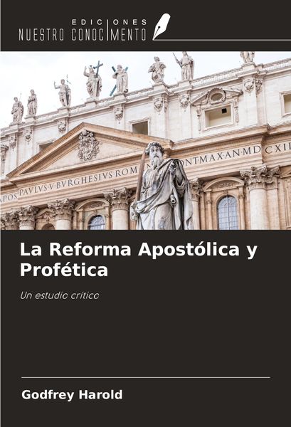 Produktbild: La Reforma Apost&oacute;lica y Prof&eacute;tica