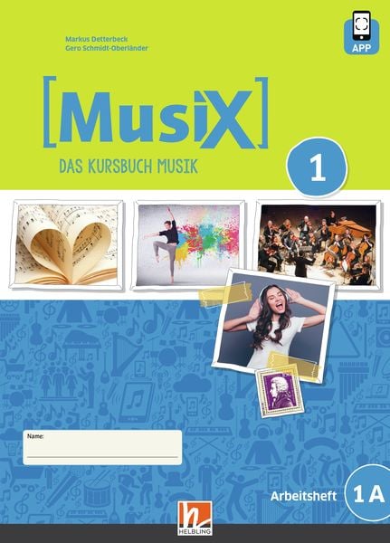 MusiX 1. Arbeitsheft 1A. Neuausgabe 2019