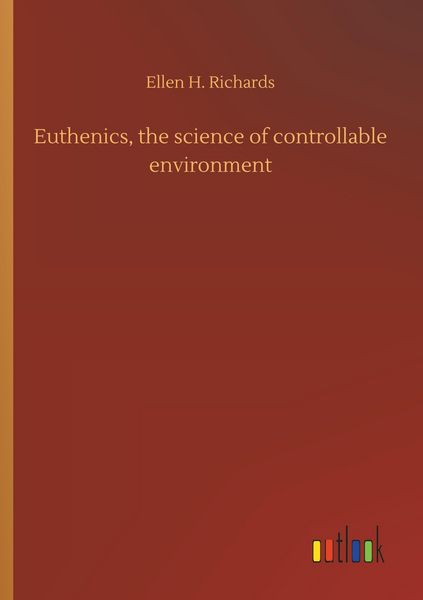 Produktbild: Euthenics, the science of controllable environment