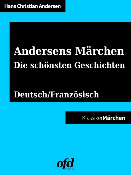 Produktbild: Andersens M&auml;rchen - Die sch&ouml;nsten Geschichten