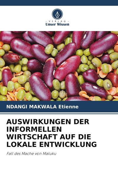 Produktbild: Auswirkungen der Informellen Wirtschaft Auf die Lokale Entwicklung