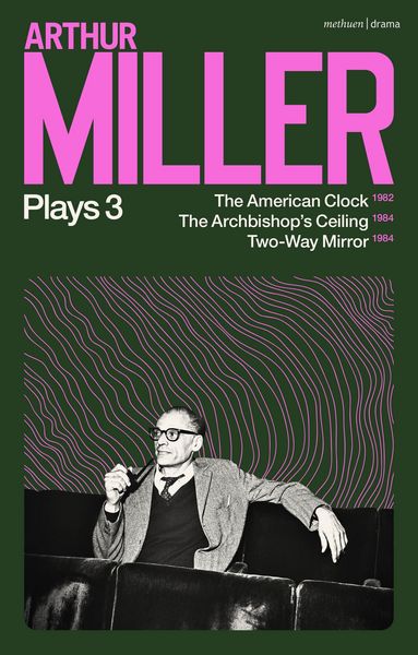 Produktbild: Arthur Miller Plays 3