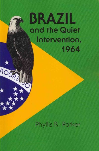 Produktbild: Brazil and the Quiet Intervention, 1964