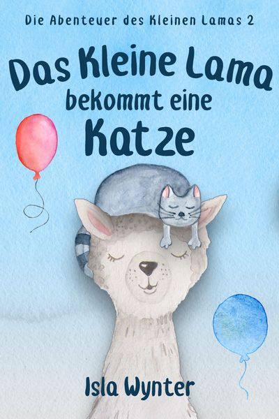 Produktbild: Das Kleine Lama Bekommt Eine Katze