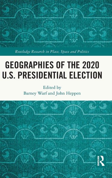 Produktbild: Geographies of the 2020 U.S. Presidential Election