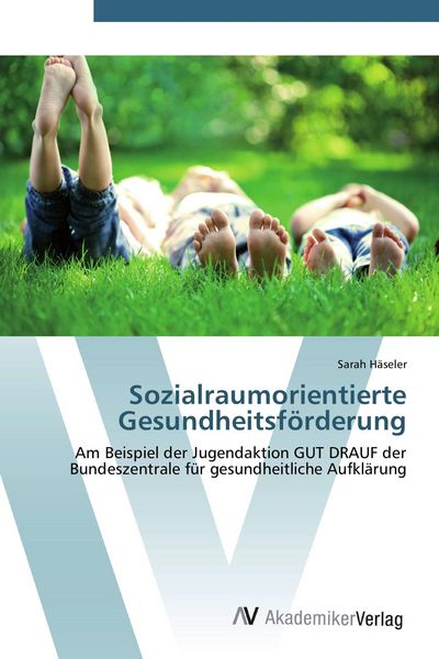 Produktbild: Sozialraumorientierte Gesundheitsf&ouml;rderung