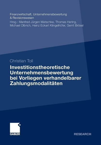 Produktbild: Investitionstheoretische Unternehmensbewertung bei Vorliegen verhandelbarer Zahlungsmodalit&auml;ten
