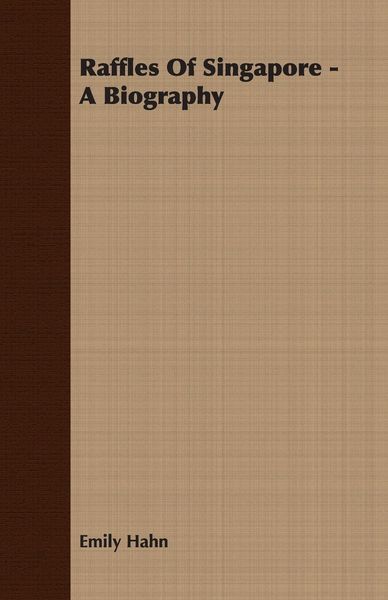 Produktbild: Raffles Of Singapore - A Biography