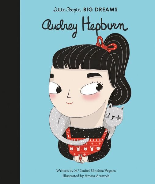 Produktbild: Little People, Big Dreams: Audrey Hepburn