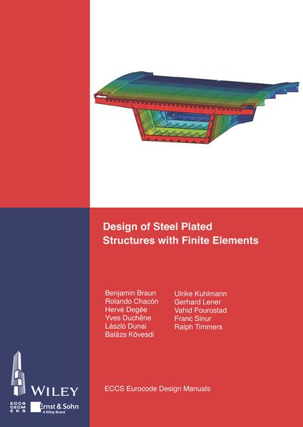Produktbild: Design of Steel Plated Structures with Finite Elements