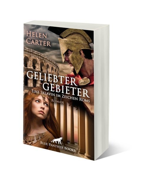 Produktbild: Geliebter Gebieter - Eine Sklavin im Zeichen Roms | Erotischer Roman