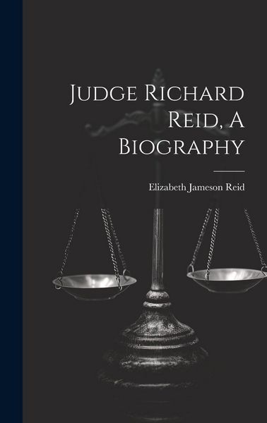 Produktbild: Judge Richard Reid, A Biography