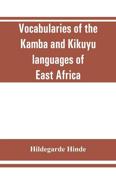 Produktbild: Vocabularies of the Kamba and Kikuyu languages of East Africa