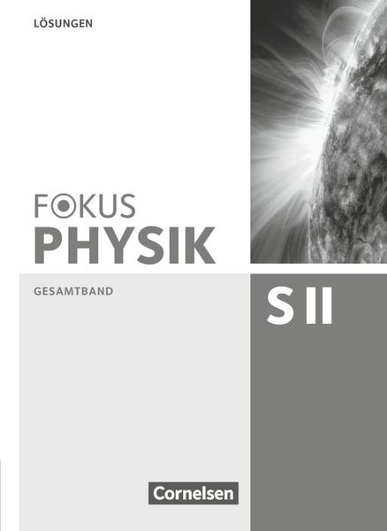 Produktbild: Fokus Physik Sekundarstufe II - Gesamtband - Oberstufe