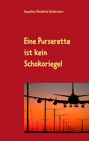 Produktbild: Eine Purserette ist kein Schokoriegel