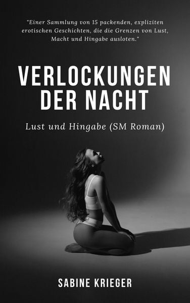 Produktbild: Verlockungen der Nacht: Lust und Hingabe (SM Roman)