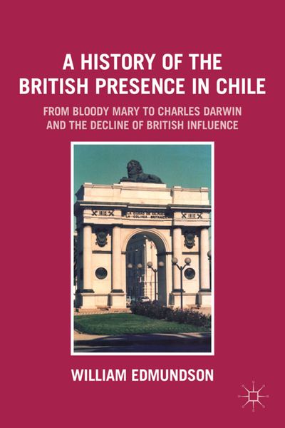 Produktbild: A History of the British Presence in Chile