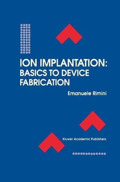 Produktbild: Ion Implantation: Basics to Device Fabrication